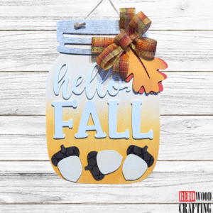 "Hello Fall" Mason Jar Hanging Sign