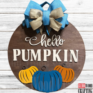 "Hello Pumpkin" Fall Door Sign